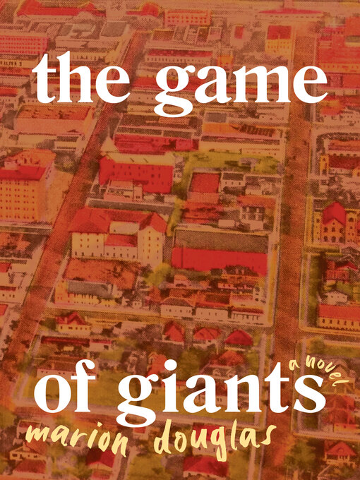 Title details for The Game of Giants by Marion Douglas - Available